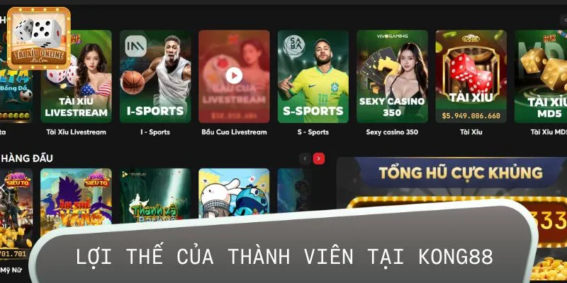 Lợi thế của thành viên khi nhập trận tại KONG88