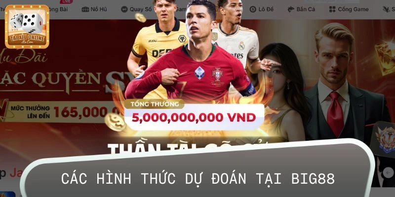 Các siêu phẩm nổi bật của BIG88