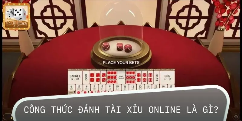 Công thức đánh Tài Xỉu là các thủ thuật giúp bạn tăng tỷ lệ thắng