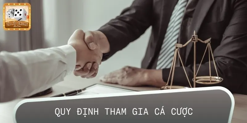 Quy tắc tham gia cá cược an toàn, người mới cần phải biết