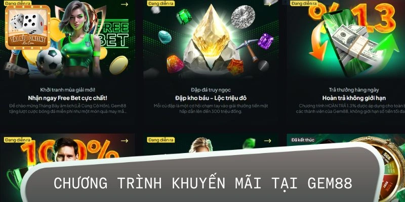 Chương trình ưu đãi nổi bật có mặt tại GEM88