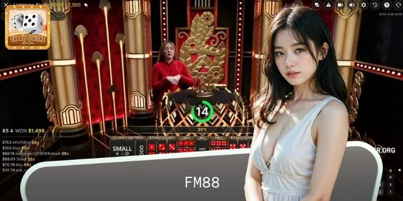 FM88 là nhà cái Tài Xỉu Online kịch tính mang đến trải nghiệm thú vị